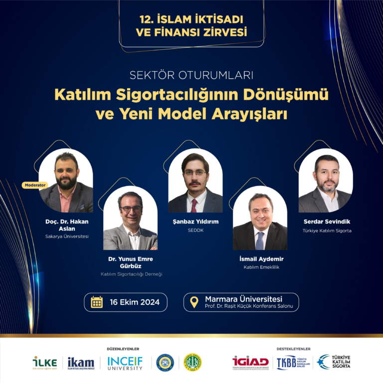 “Katılım Sigortacılığının Dönüşümü ve Yeni Model Arayışları”